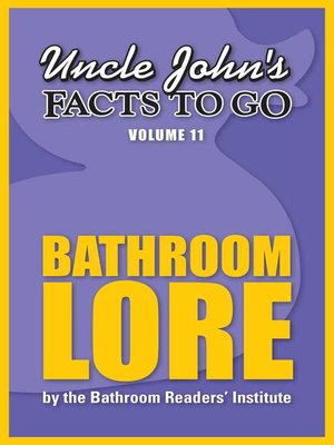 cover image of Uncle John's Facts to Go Bathroom Lore